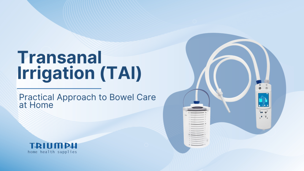 Transanal Irrigation Systems: A Practical Approach to Bowel Care at Home